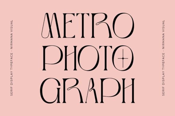 Metro Photograph: Chic Display Font Guide