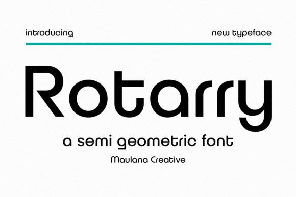 Rotarry Semi Geometric Font: A Creative Guide